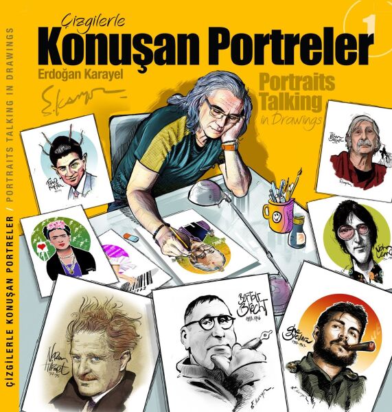 İmzalı Çizgilerle KONUŞAN PORTRELER