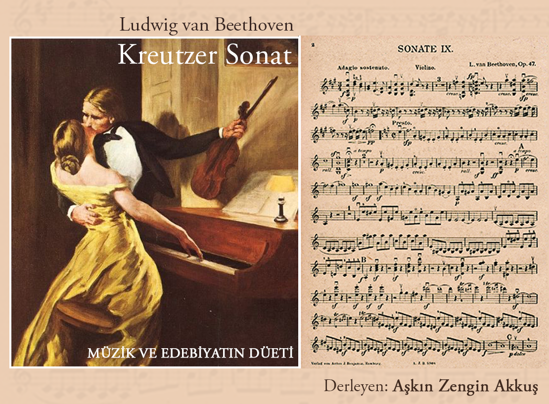 MÜZİK VE EDEBİYATIN DÜETİ / KREUTZER SONAT